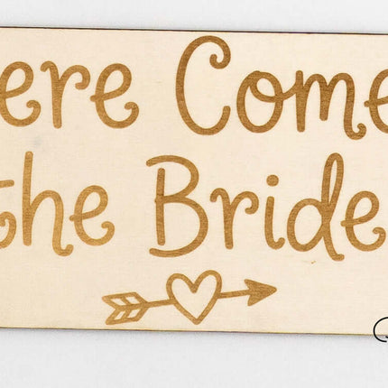 here comes the bride